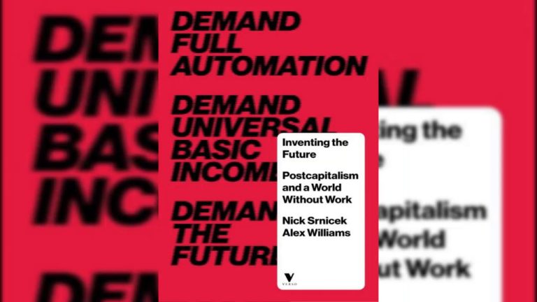 Against Think-Tank Socialism: a Review of ‘Inventing the Future’